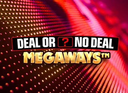 Deal or No Deal Megaways
